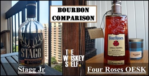 stagg jr 7 vs four roses oesk private select 2