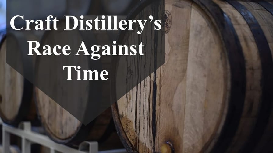 Craft DIstillery's Race Against Time