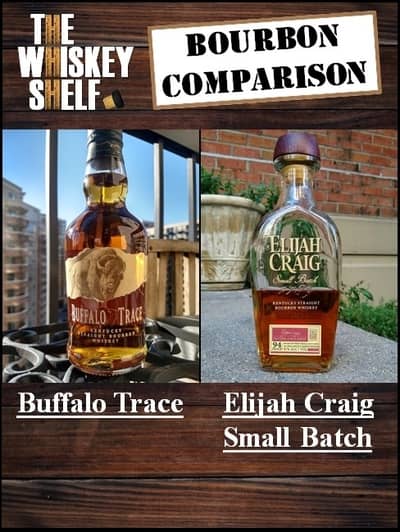 buffalo trace vs elijah craig small batch 1