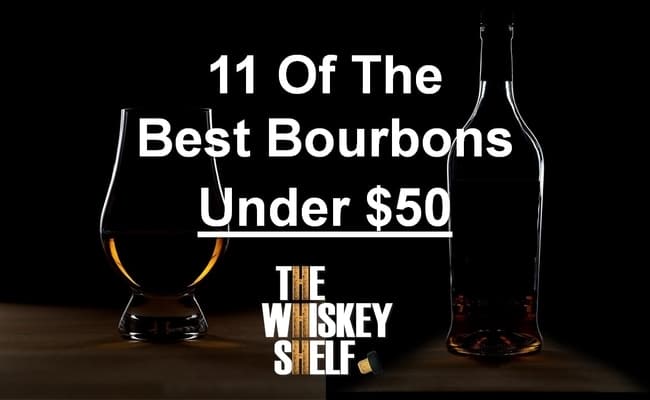 best bourbons under $50