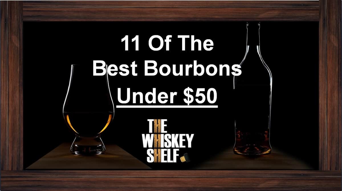 best bourbons under $50