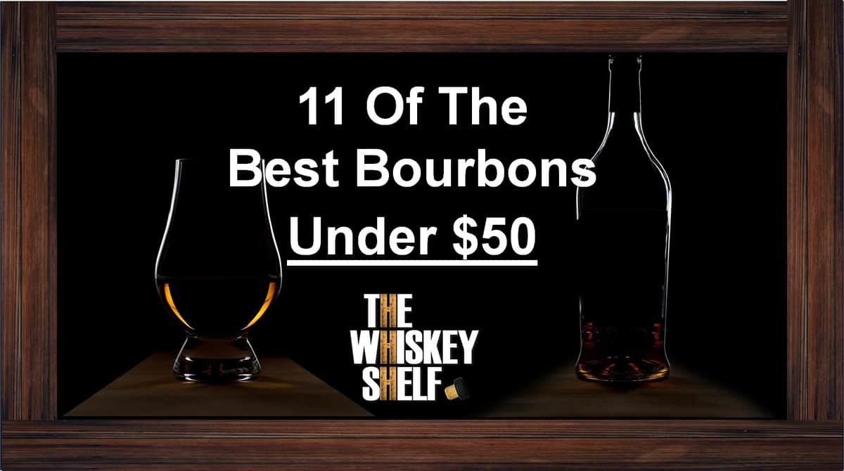 best bourbons under $50
