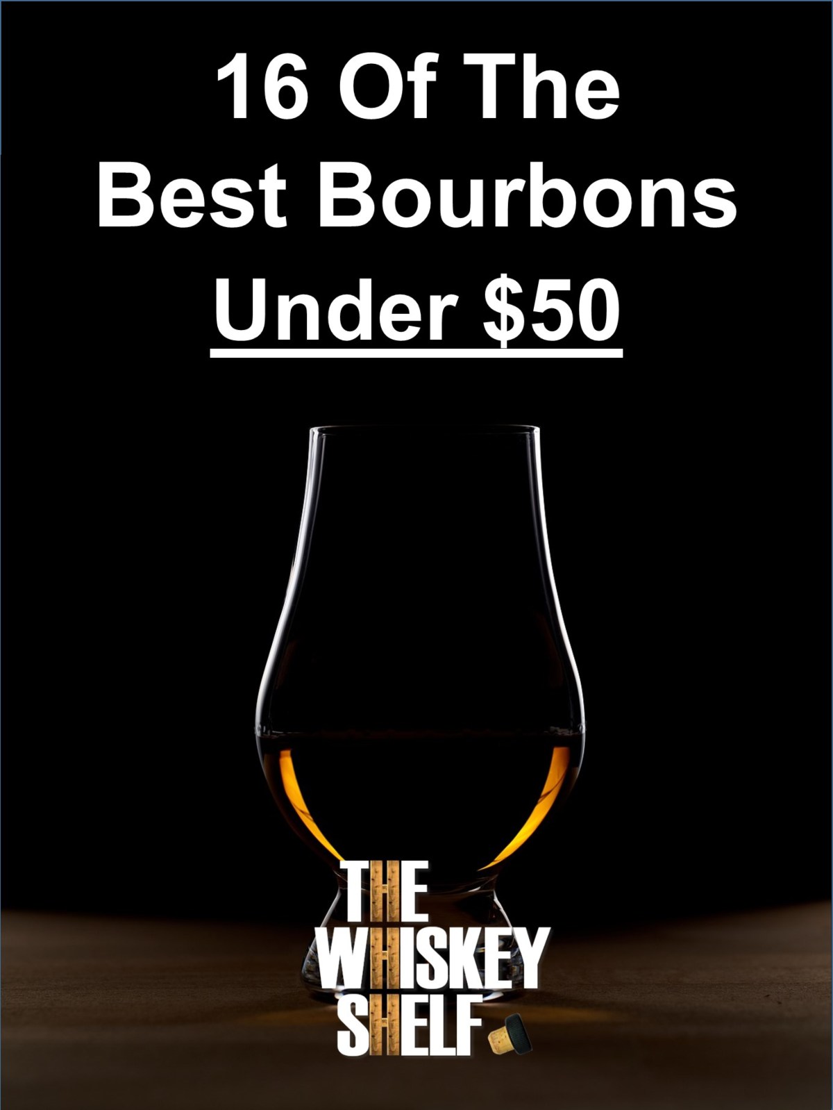 best bourbon under 50