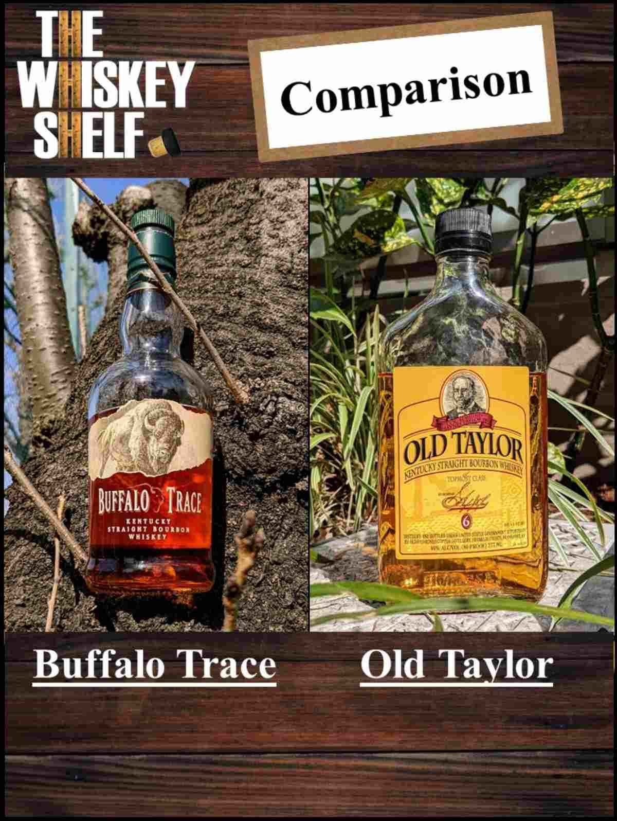 buffalo trace vs old taylor featured
