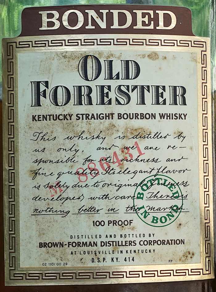 1980s Old Forester Bottled in Bond front